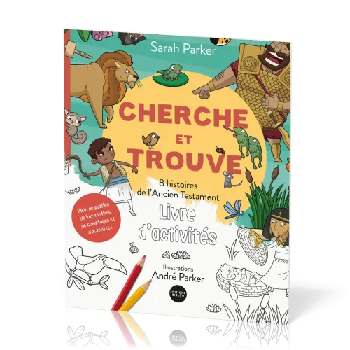 Cherche et trouve - 8 histoires de l'Ancien Testament (livre d'activités)