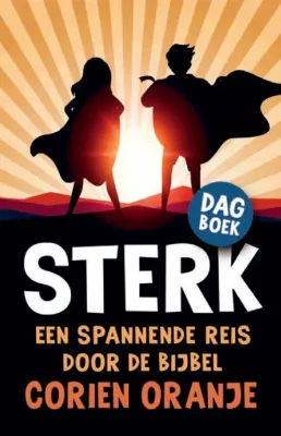 Sterk - Een spannende reis door de Bijbel