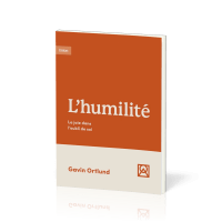 Humilité, L' - La joie dans l’oubli de soi