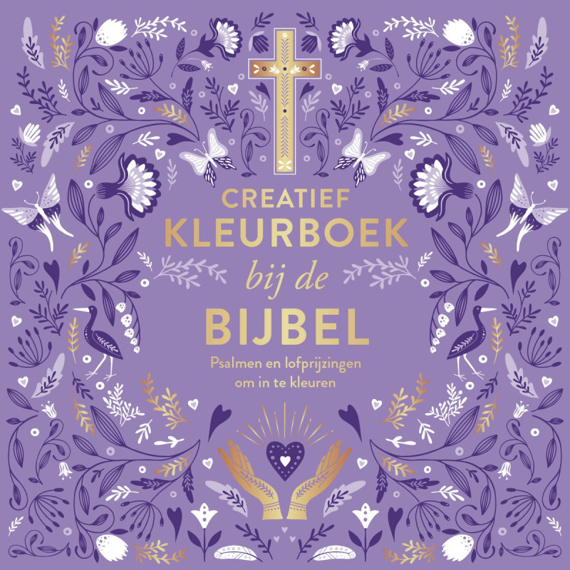 Creatief kleurboek bij de Bijbel - Psalmen en lofprijzingen om in te kleuren