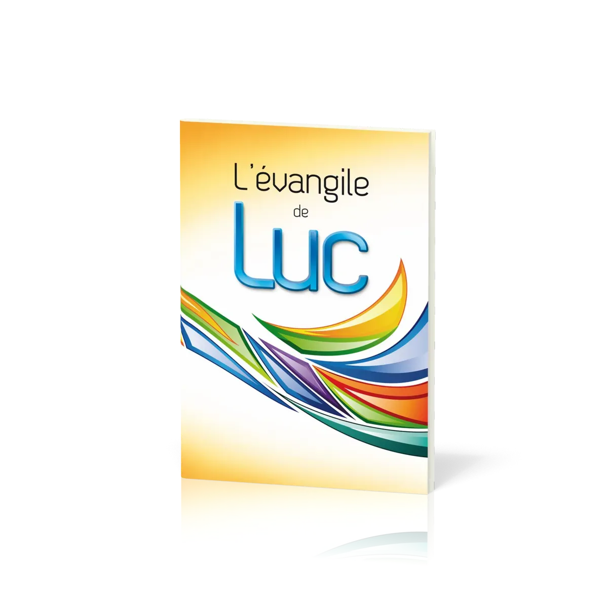 Evangile de Luc - Semeur