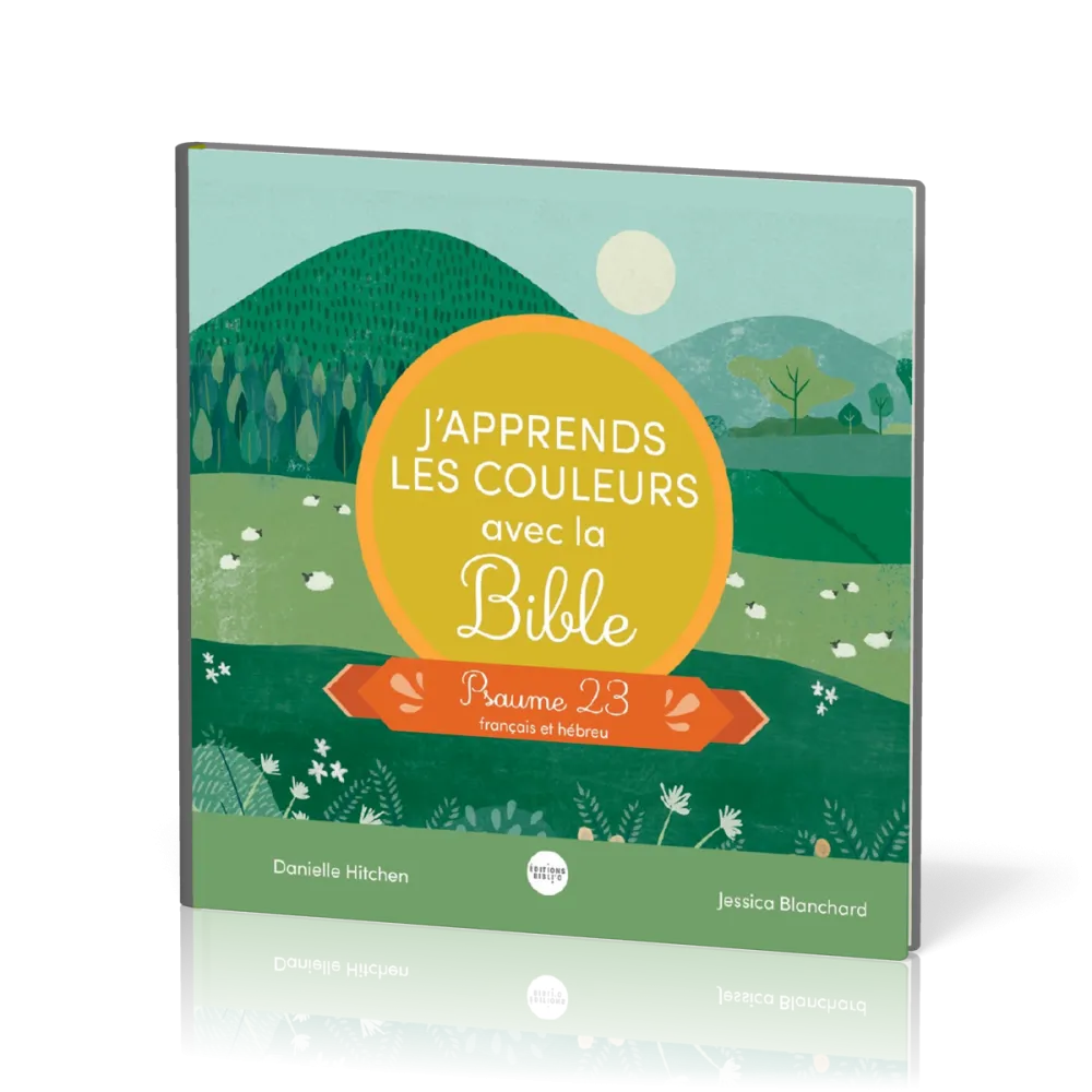 J'apprends les couleurs avec la Bible - Psaume 23