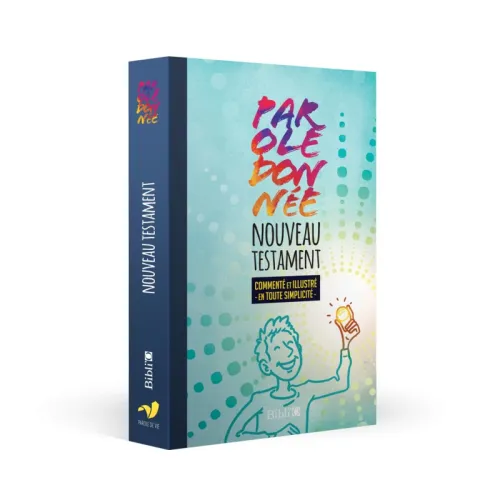 Parole donnée - Nouveau Testament (commenté et illustré) - PdV