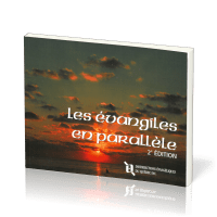 Evangiles en parallèle, Les (2e édition)