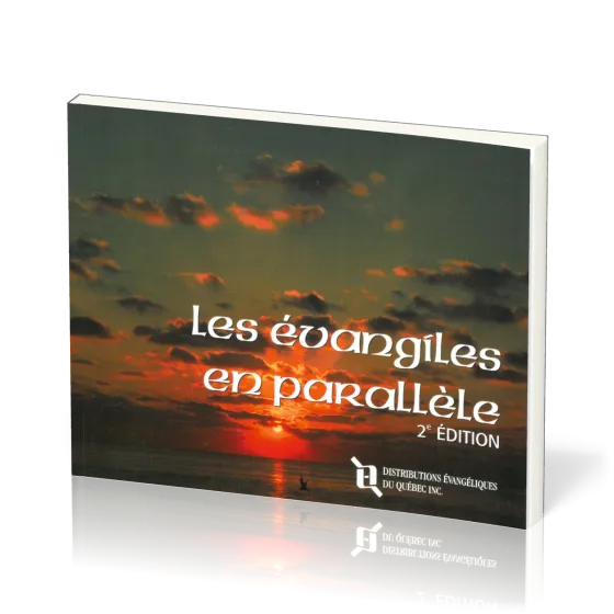 Evangiles en parallèle, Les (2e édition)