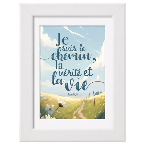 Cadre Je suis le chemin... - Jean 14:6