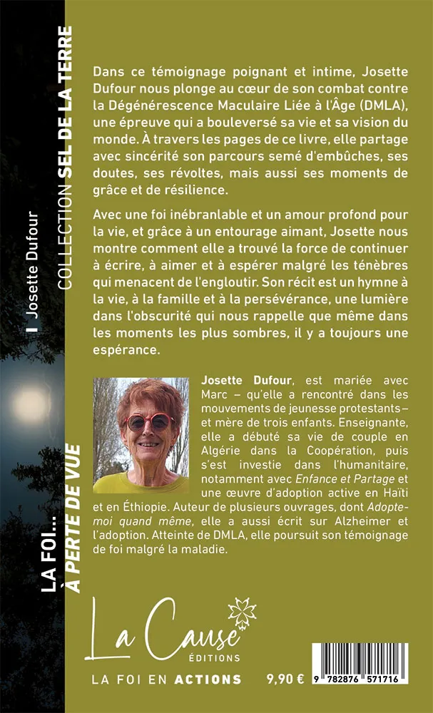 Foi à perte de vue, La - Quand la vie bascule avec la DMLA