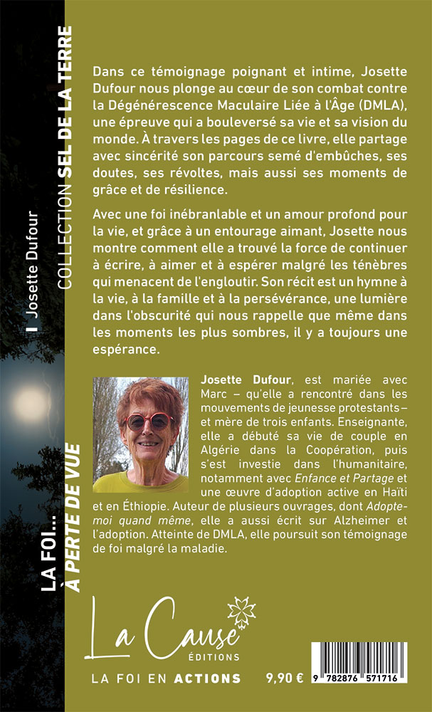 Foi à perte de vue, La - Quand la vie bascule avec la DMLA