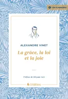 La grâce, la loi et la joie