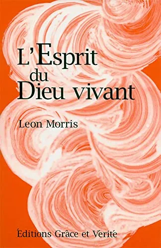 Esprit du Dieu vivant, L'