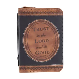 Housse M Trust in the Lord... - Psalm 37:3