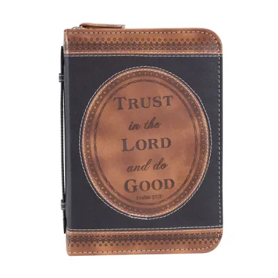 Housse M Trust in the Lord... - Psalm 37:3