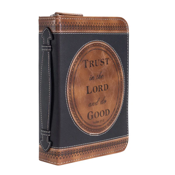 Housse M Trust in the Lord... - Psalm 37:3