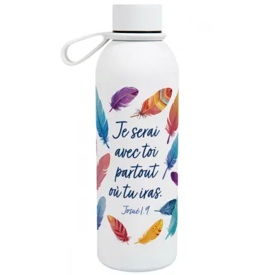 Bouteille isotherme Je serai avec toi... - Josué 1:9