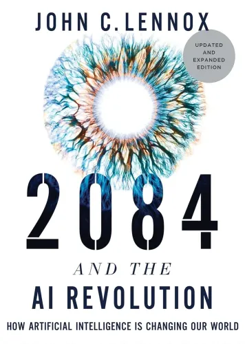 2084 and the AI revolution - How AI informs our future