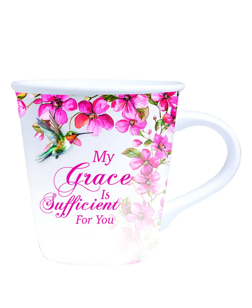 Mug My grace is sufficient... - 2 Cor. 12:9