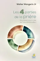 Les 4 parties de la prière - Ne passez pas à coté de l’une d’entre elles !