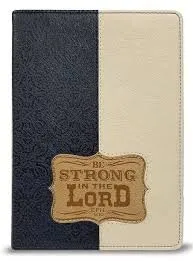 Journal Be Strong in the Lord - Eph 6:10