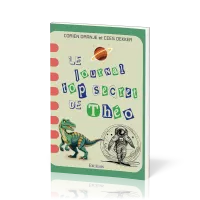 Journal top secret de Théo, Le