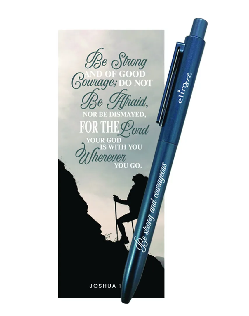 Stylo Be strong and courageous - Joshua 1:9
