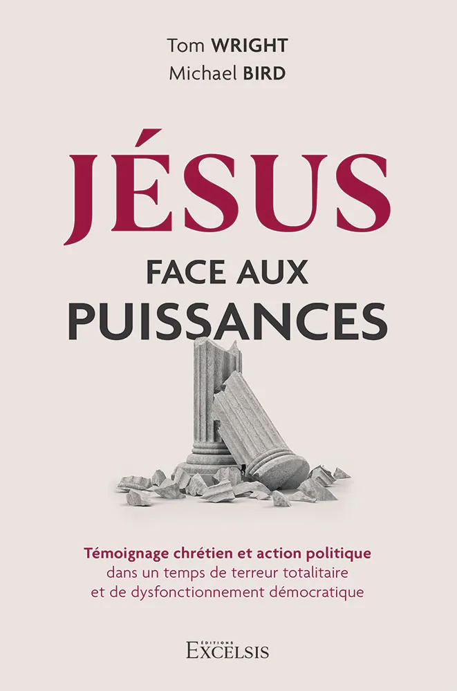 Jésus face aux puissances - Témoignage chrétien et action politique...