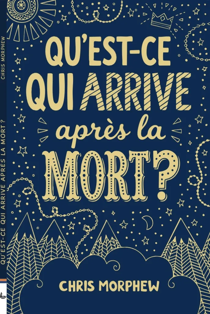 Qu'est-ce qui arrive après la mort ?