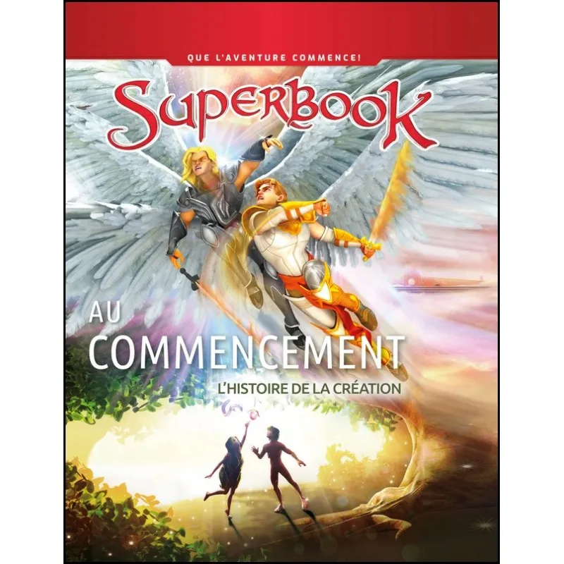 Au commencement - L'histoire de la création (Superbook)