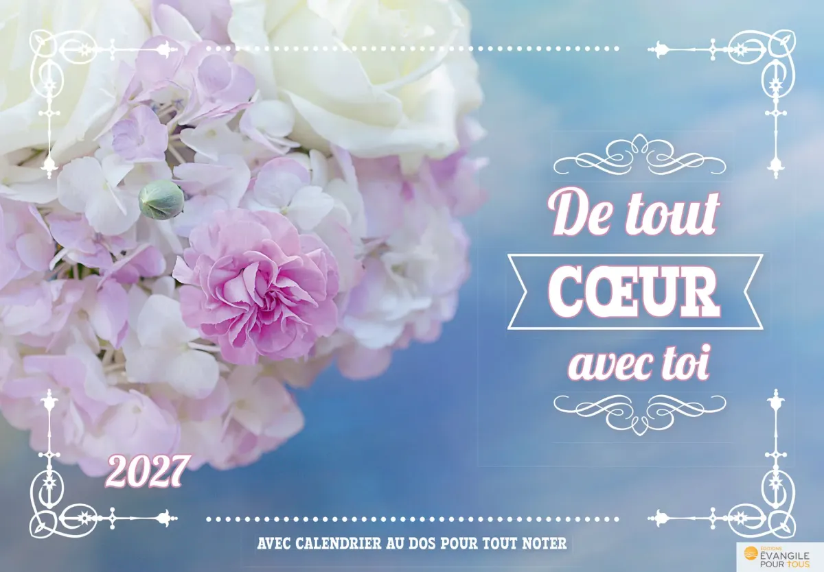 Calendrier - De tout coeur avec toi