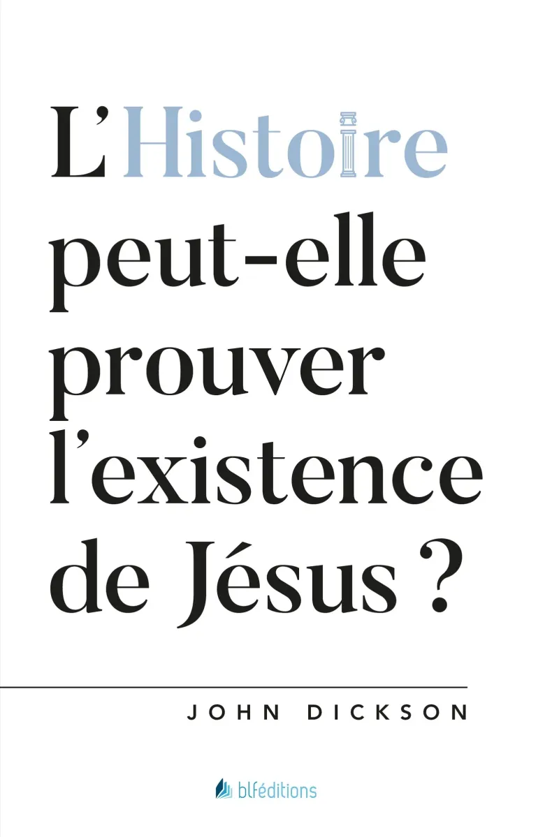 Histoire peut-elle prouver l'existence de Jésus ?, L'