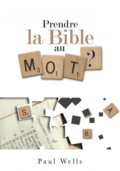 Prendre la Bible au mot