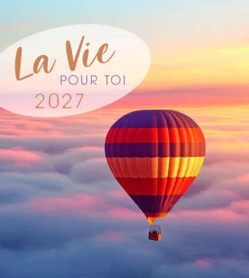 Calendrier La vie pour toi - Français