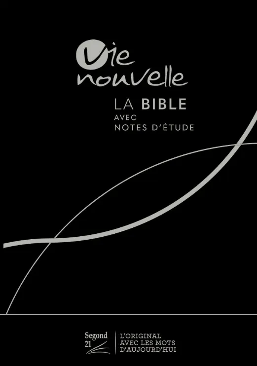 Bible SG21 Vie Nouvelle rigide noir