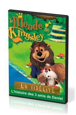 DVD Kingsley 19 - La fidélité (les 3 amis de Daniel)