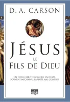 Jésus, le Fils de Dieu