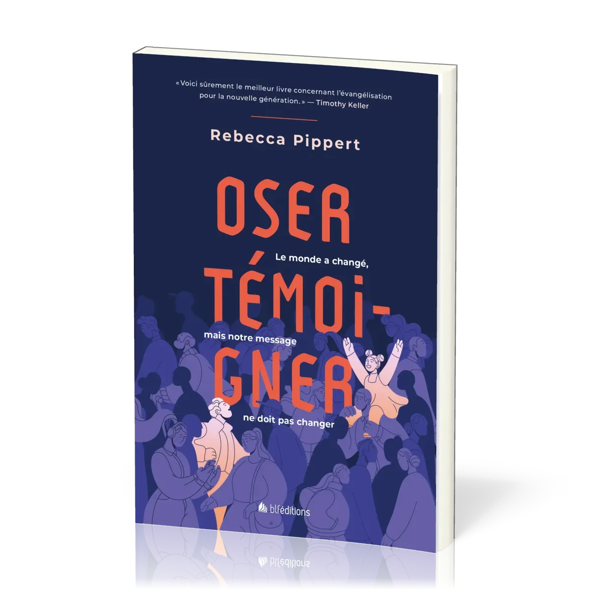Oser témoigner - Le monde à changé, mais notre message ne doit pas changer