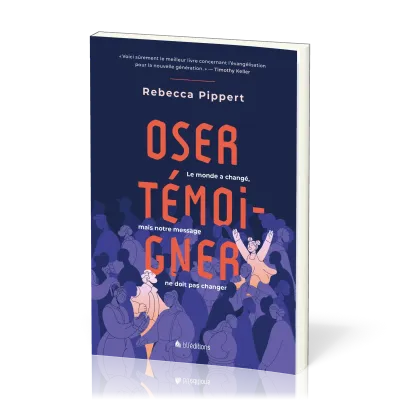 Oser témoigner - Le monde à changé, mais notre message ne doit pas changer