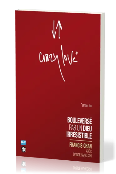 Crazy love* - Amour brûlant