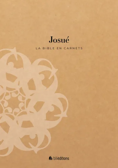 Bible en carnets, La - Josué