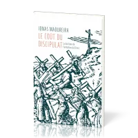 Le coût du discipulat - La doctrine de l’imitation du Christ
