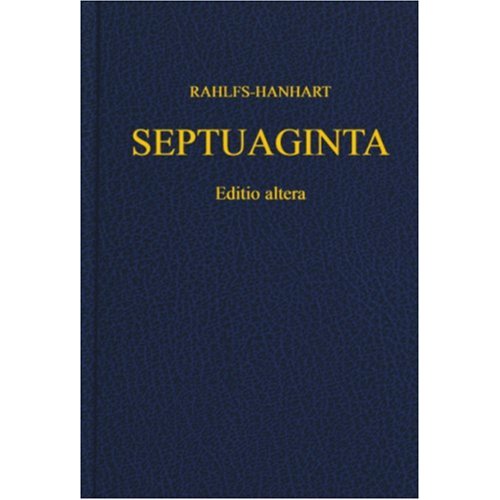 Septuaginta - Texte grec de la Bible des Septantes