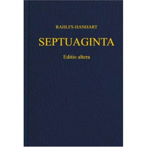 Septuaginta - Texte grec de la Bible des Septantes