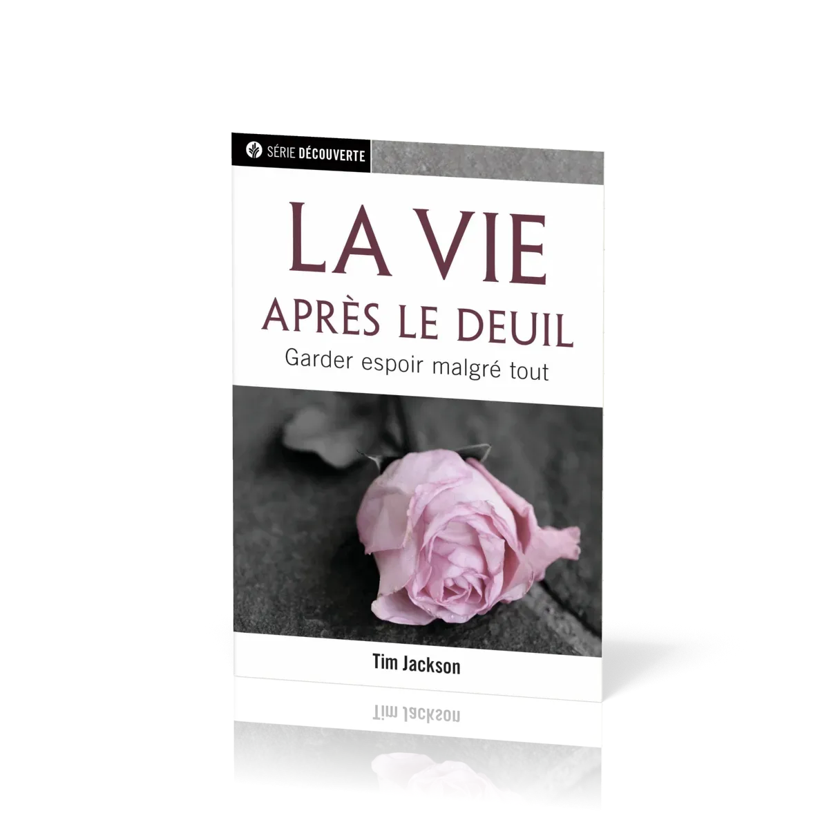 Vie après le deuil, La - Garder espoir malgré tout