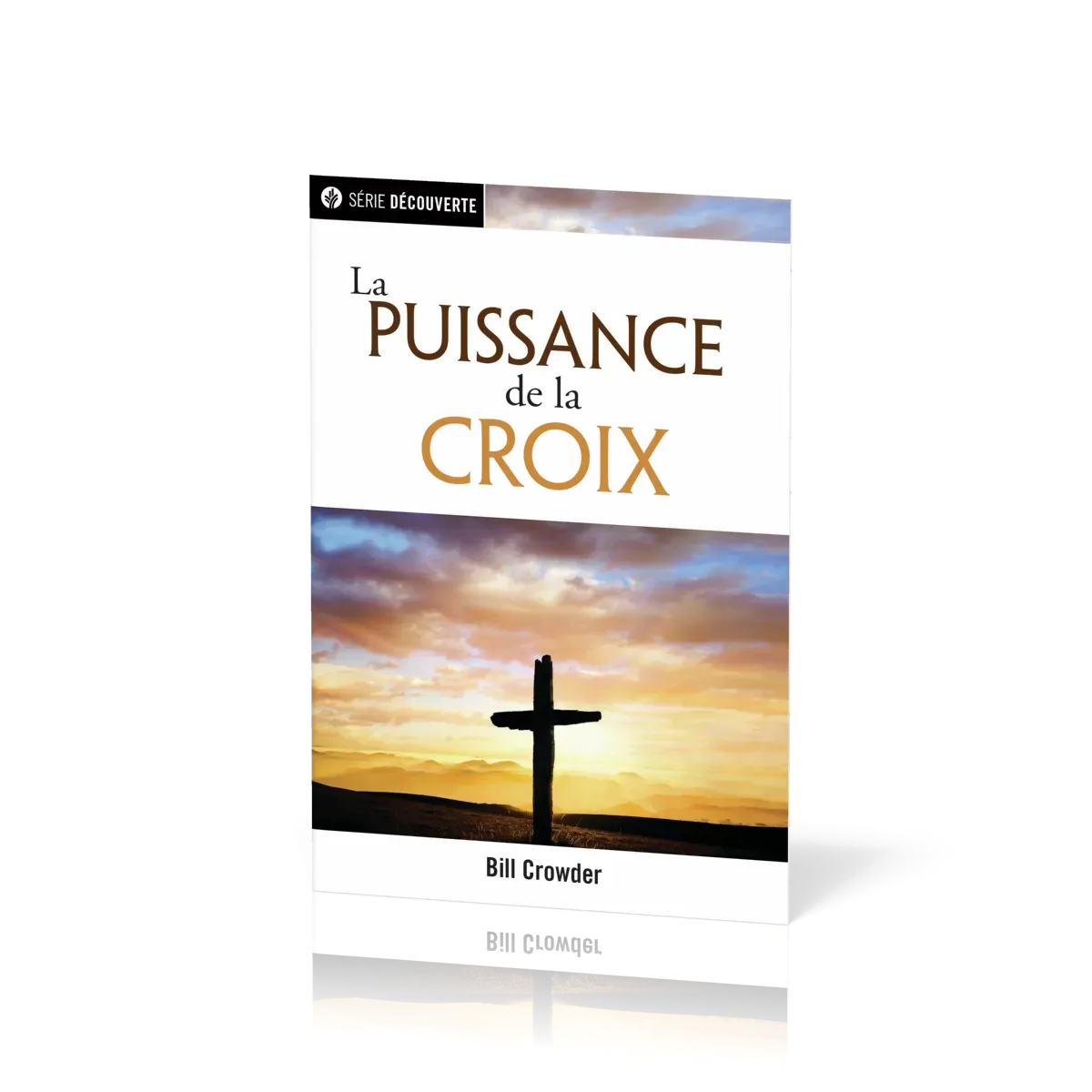 Puissance de la croix, La