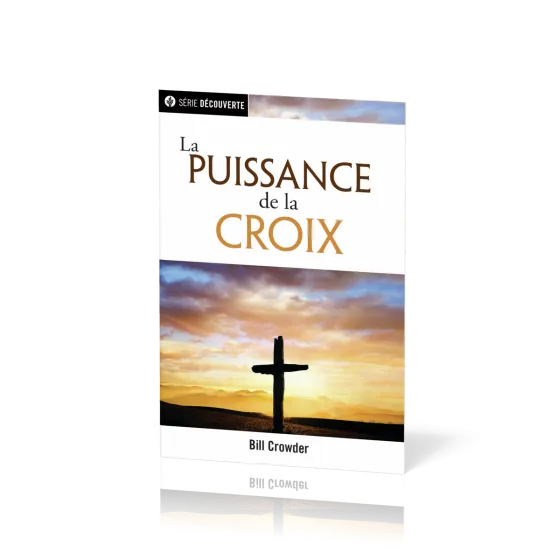 Puissance de la croix, La