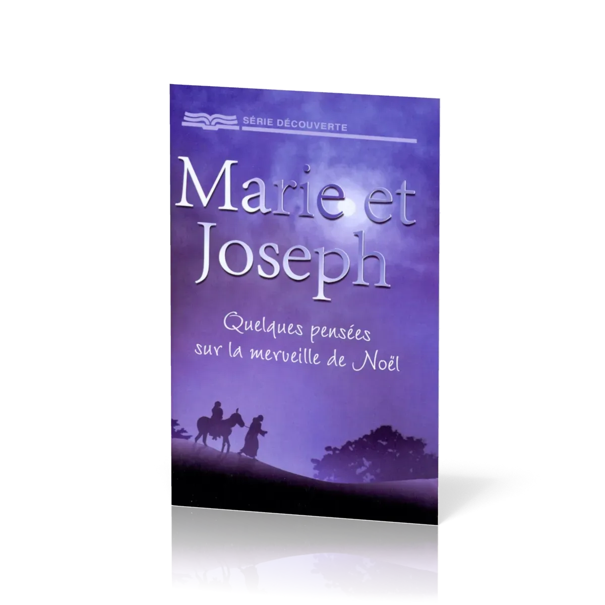 Marie et Joseph : Quelques pensées sur la merveille de Noël