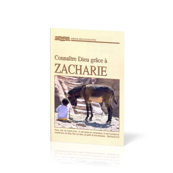 Connaître Dieu grâce à Zacharie