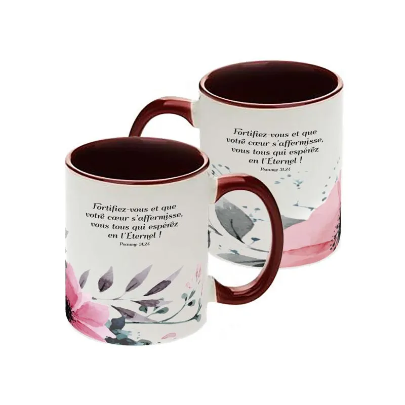 Mug Fortifiez-vous et que votre coeur... - Psaume 31:24