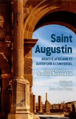 Saint Augustin - Identité africaine et ouverture à l’universel
