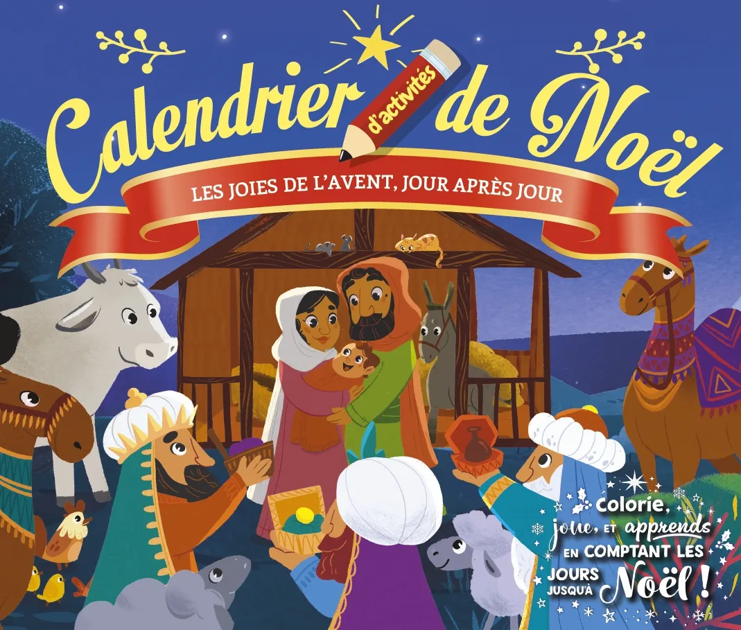 Calendrier de Noël - Les joies de l’Avent, jour après jour