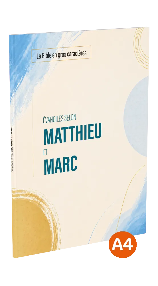 Evangiles selon Matthieu et Marc - La Bible en gros caractères